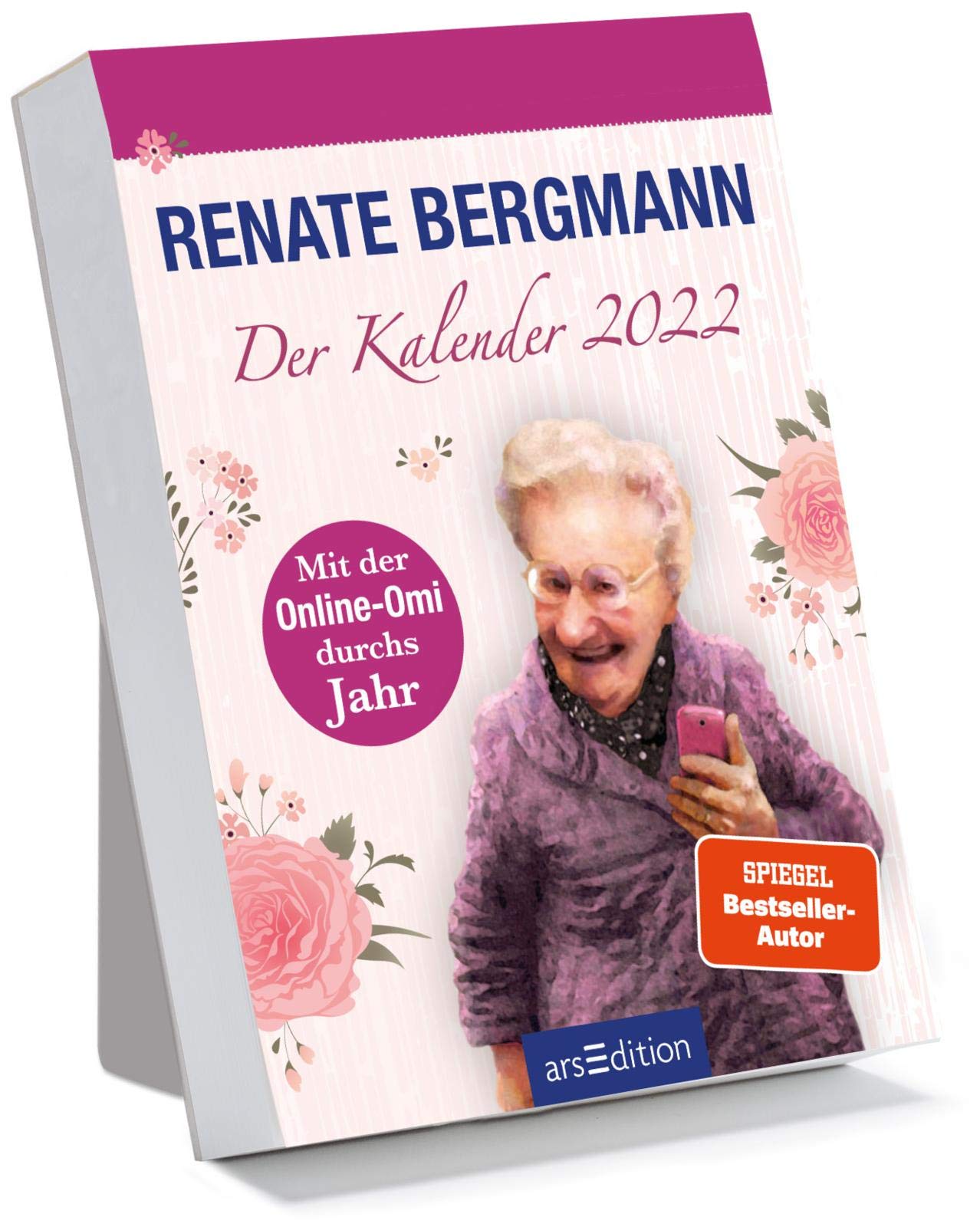 Renate Bergmann - Der Kalender 2022.: Mit der Online-Omi durchs Jahr book