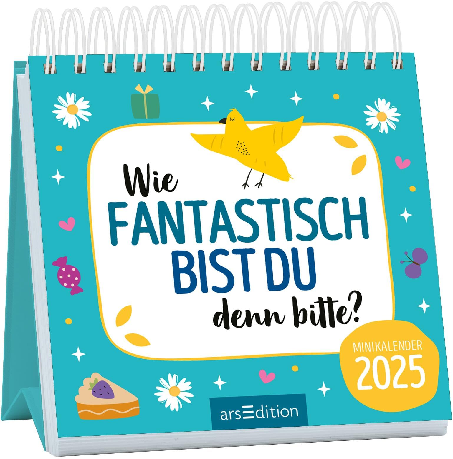 Mini-Monatskalender Wie fantastisch bist du denn bitte? 2025: Zauberhafter Monatskalender im Miniformat mit Komplimenten Calendars