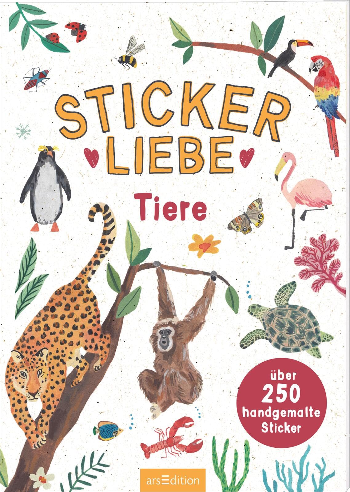 Stickerliebe – Tiere: Über 250 handgemalte Sticker | Wunderschöne Deko-Aufkleber zum Verzieren und Gestalten Film, Art & Culture