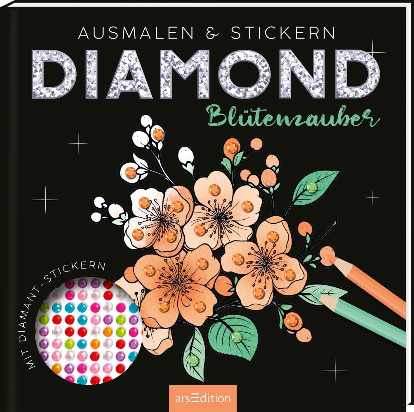 Diamond Blütenzauber: Ausmalen & Stickern – mit Diamond Dots | Zauberhafte Motive mit über 700 Diamant-Aufklebern zum Dekorieren Lifestyle