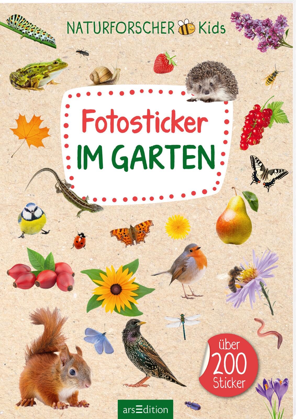 Naturforscher-Kids – Fotosticker Im Garten: Über 200 Sticker | Stickersammlung ab 4 Jahren Non-fiction