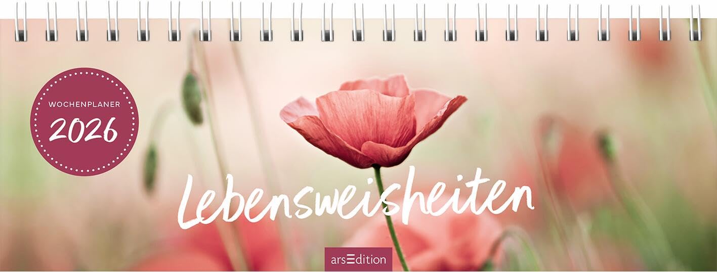 Tischkalender Lebensweisheiten 2026: Praktischer Terminplaner mit Wochenkalendarium für mehr Weisheit im Alltag Lifestyle
