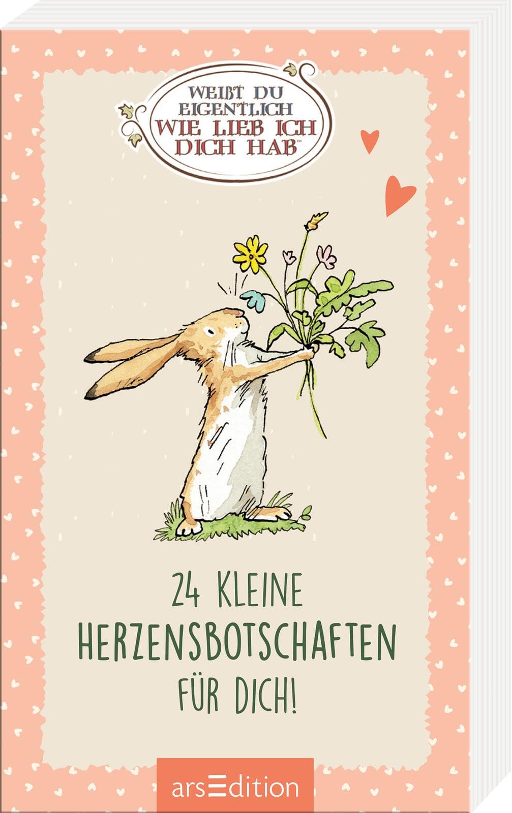 Weißt du eigentlich, wie lieb ich dich hab? 24 kleine Herzensbotschaften für dich book