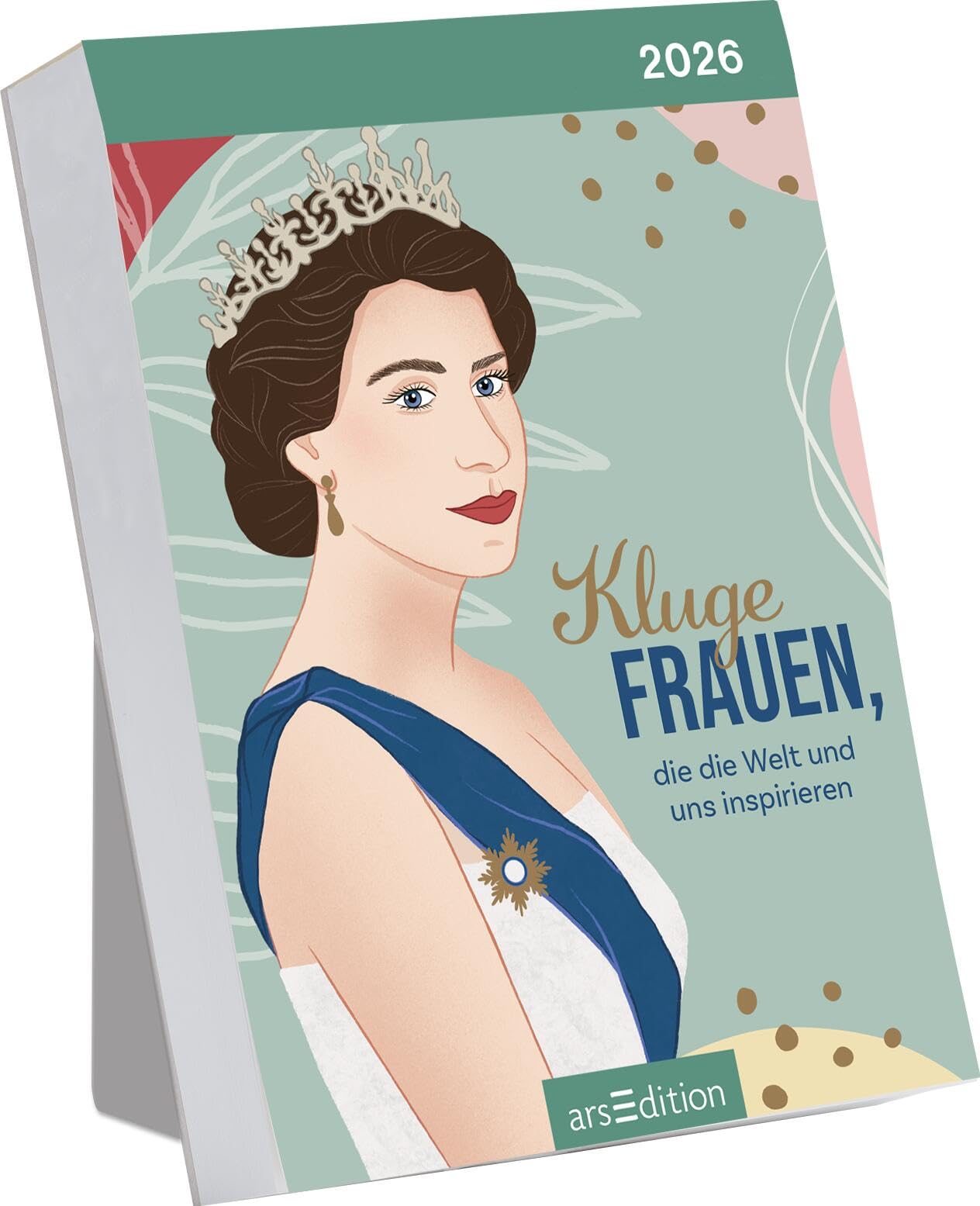 Abreißkalender Kluge Frauen, die die Welt und uns inspirieren 2026: Zitate, Biografien, Anekdoten | Tagesabreißkalender zum Aufstellen oder Aufhängen Lifestyle