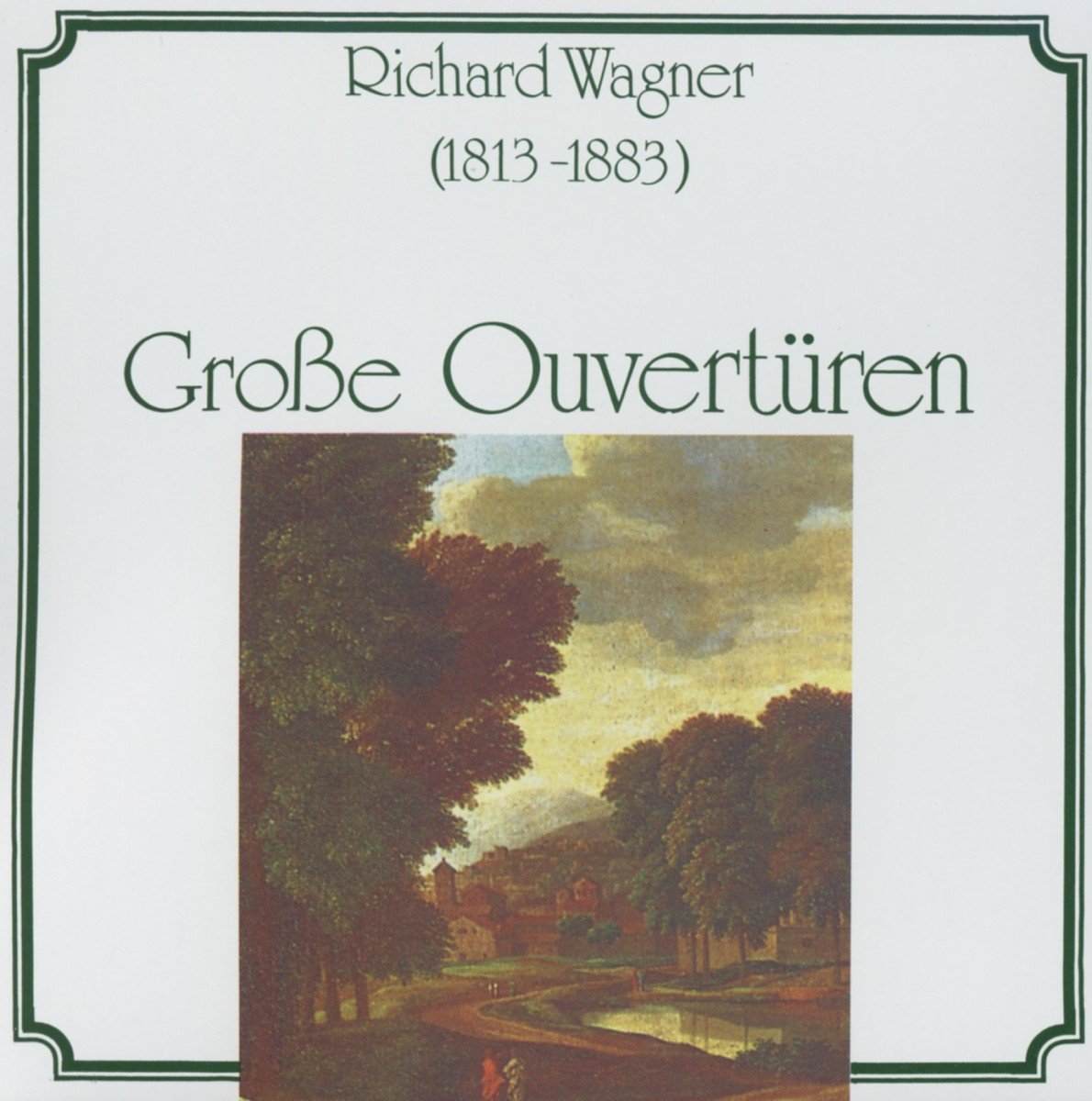 Wagner-Verdi/Grosse Ouvertüren Classical