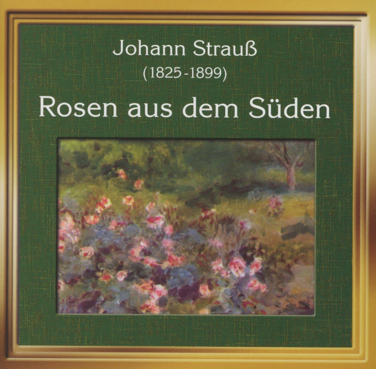 Strauss/Rosen Aus Dem Süden Classical