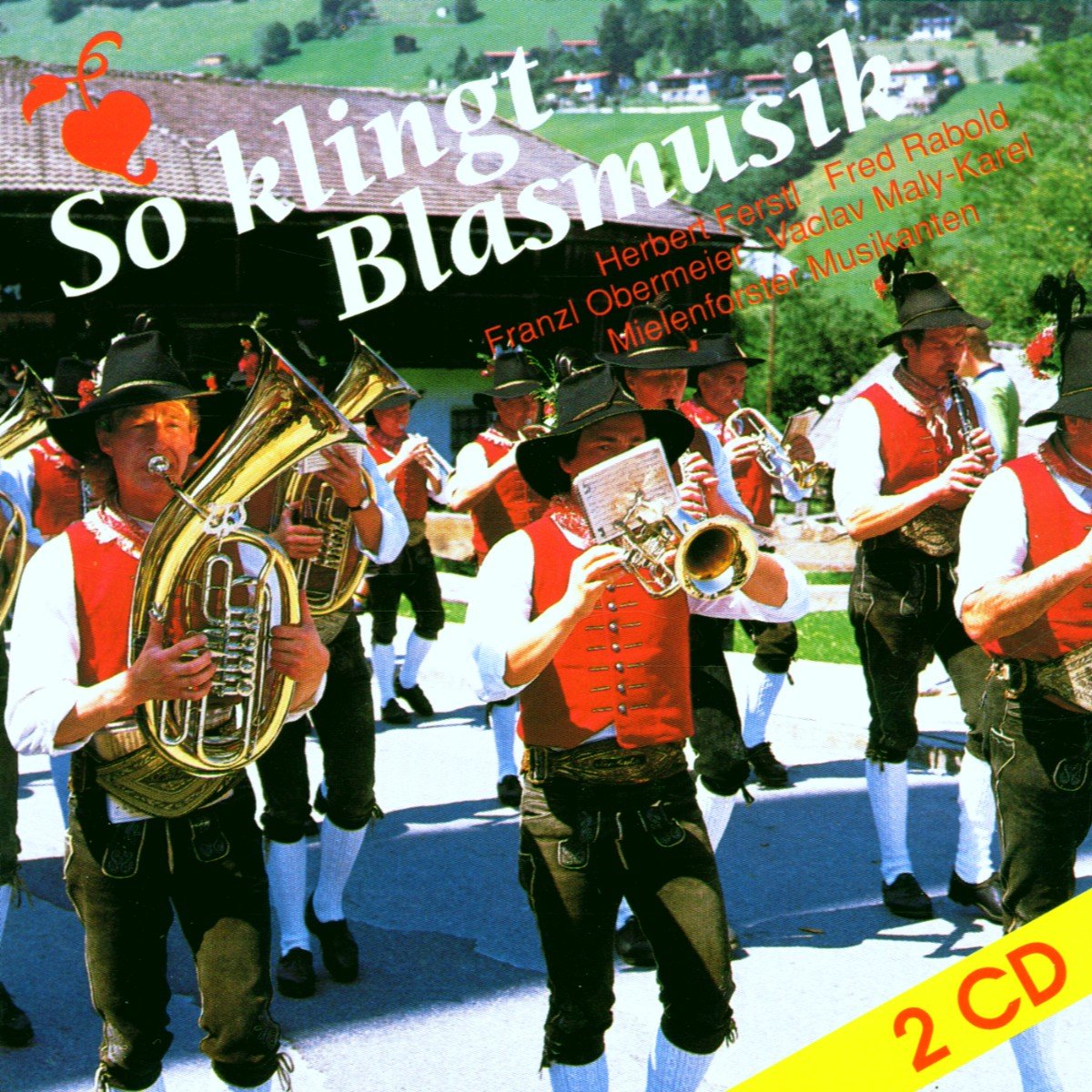 So Klingt Blasmusik German Schlager & Volksmusik