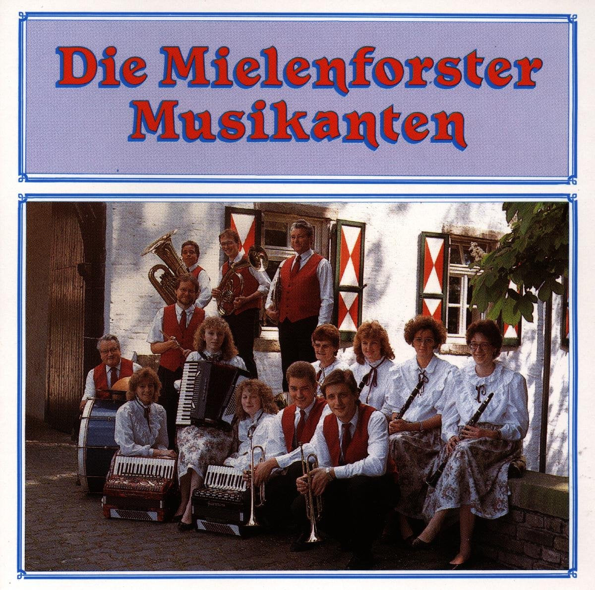 Die Mielenforster Musikanten German Schlager & Volksmusik