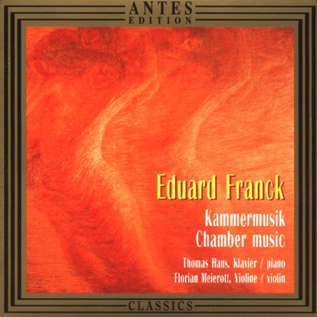 Eduard Franck-Kammermusik- Classical