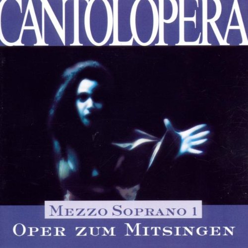 Cantolopera - Oper zum Mitsingen - Mezzo Soprano 1 Music
