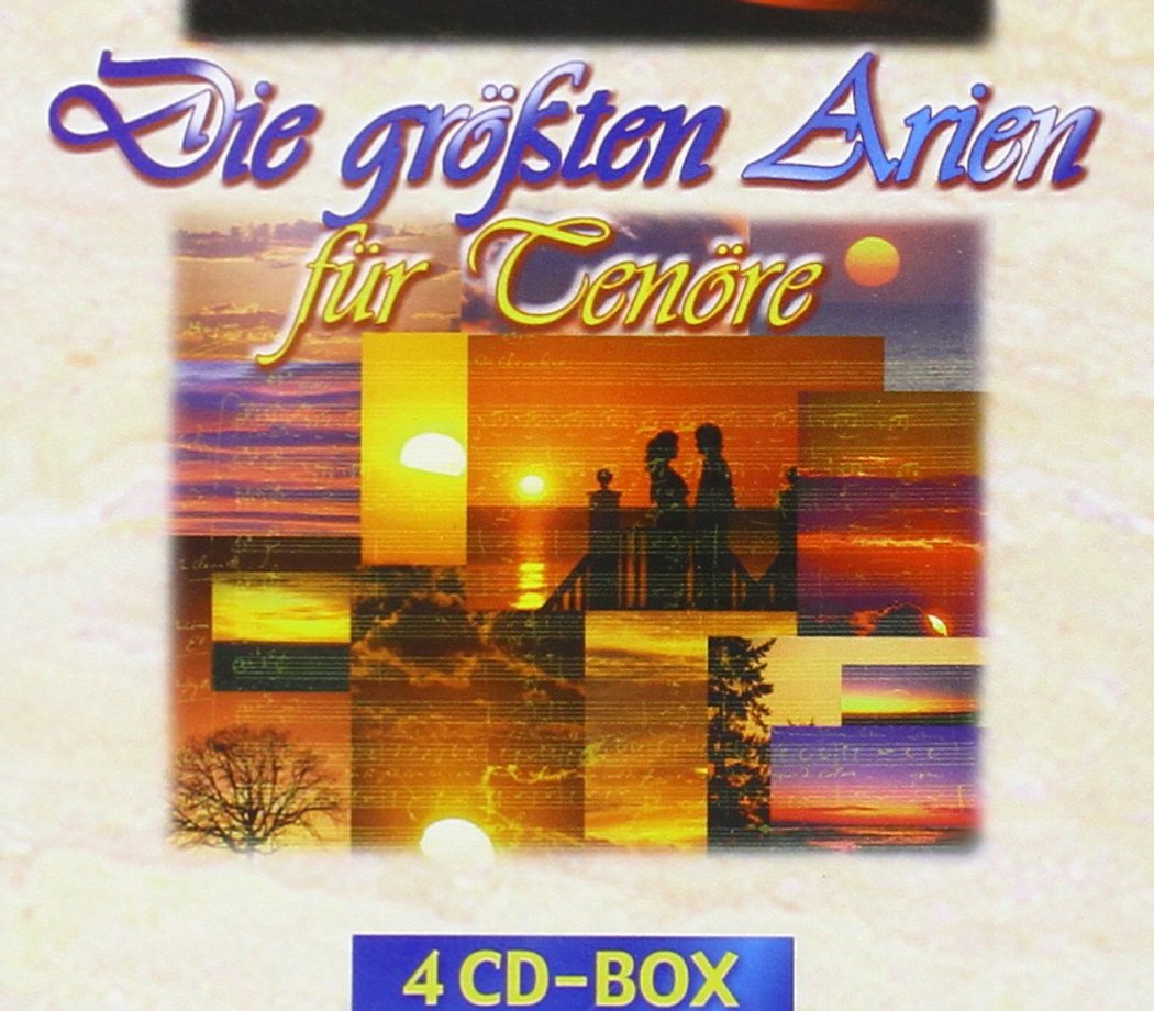Die Schönsten Arien F.Tenöre Classical