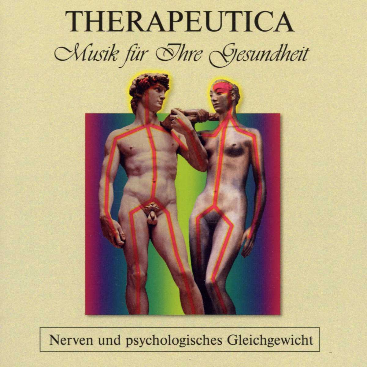 Therapeutica - Musik für Ihre Gesundheit - Vol. 5 (Nerven und psychologisches Gleichgewicht) Classical