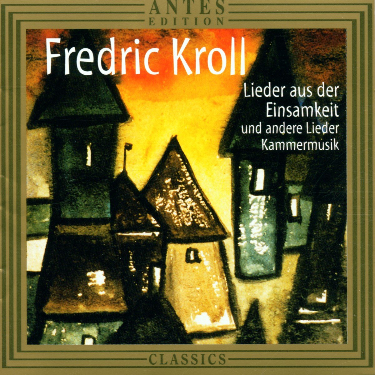 Lieder Aus Der Einsamkeit... Classical