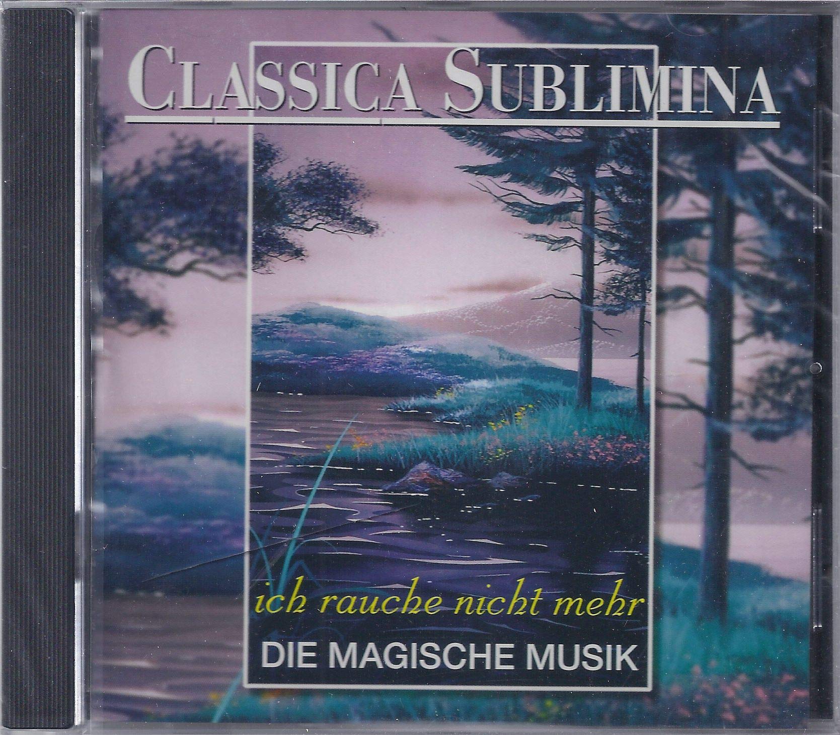 Classica Sublimina - Ich rauche nicht mehr Music