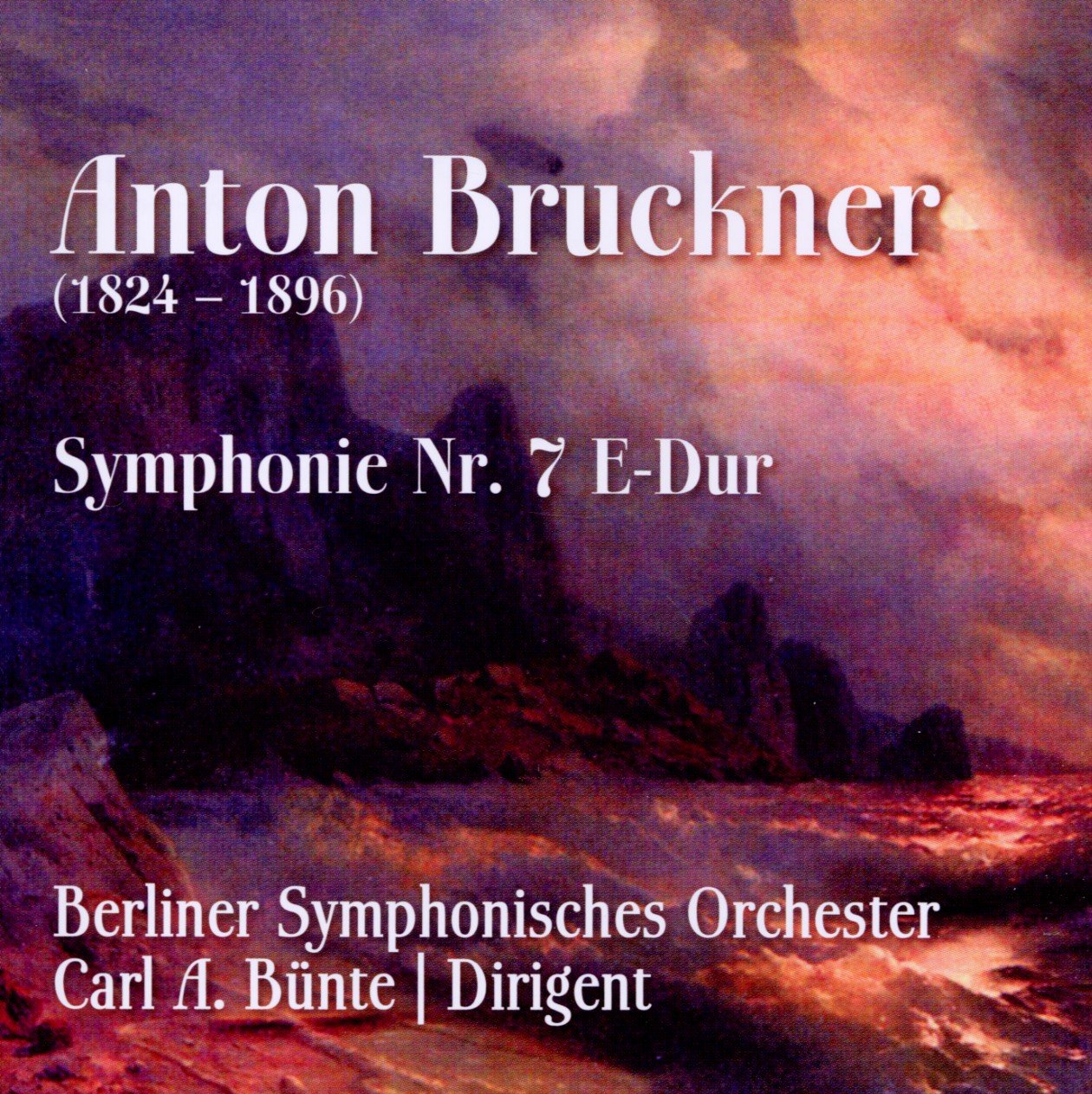 Anton Bruckner-Sinfonie 7 E-Dur Classical