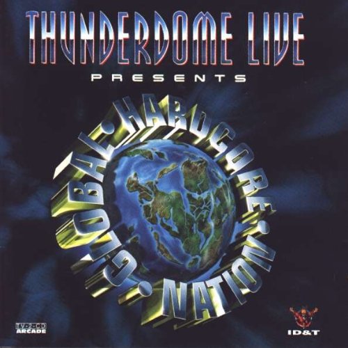 Thunderdome Live Presents Glob Pop