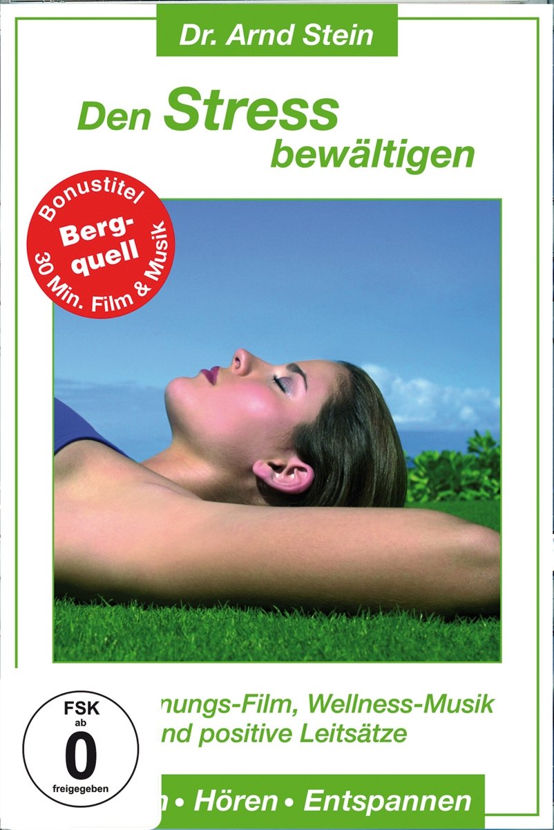 Den Stress bewältigen - Dr. Arnd Stein Films