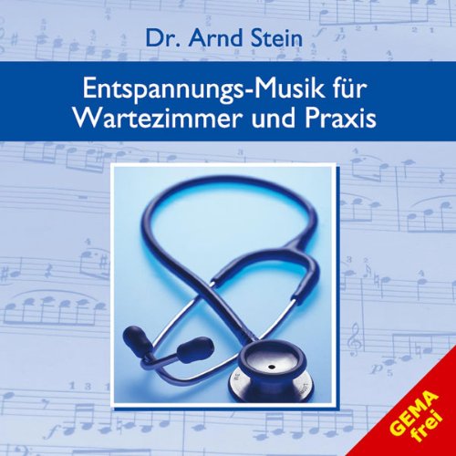 Entspannungs-Musik für Wartezimmer und Praxis Music