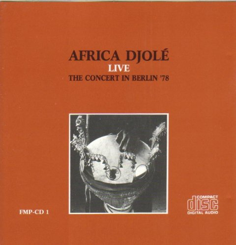 Africa Djole Live (Berlin '78) Country & Folk