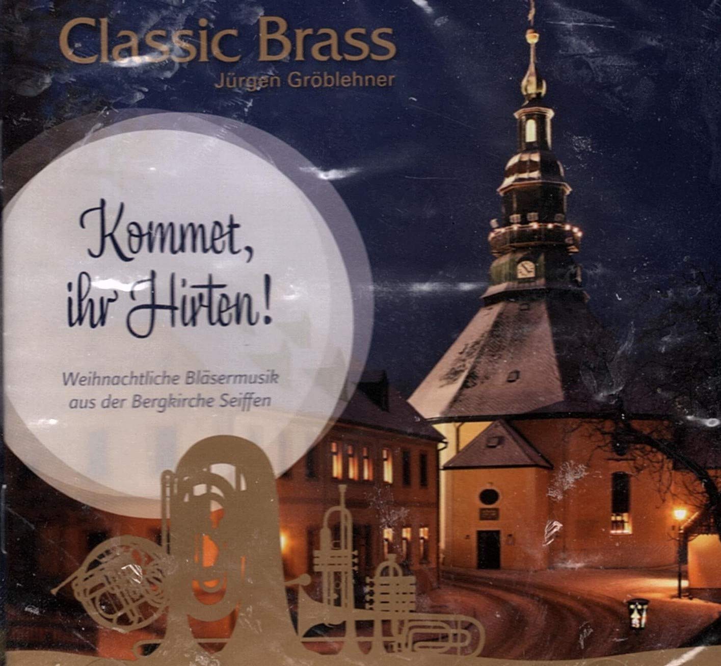 Classic Brass - Kommet Ihr Hirten (Weihnachtliche Bläsermusik aus der Bergkirche Seiffen) Music