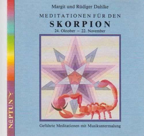 Meditationen für den SKORPION: 24. Oktober - 22. November Music