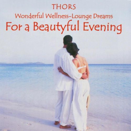 For a Beautyful Evening Music
