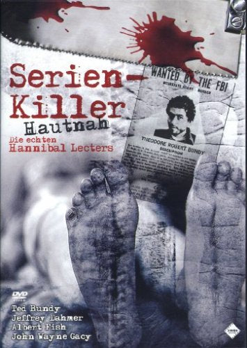Serien-Killer hautnah - Die echten Hannibal Lectors Films