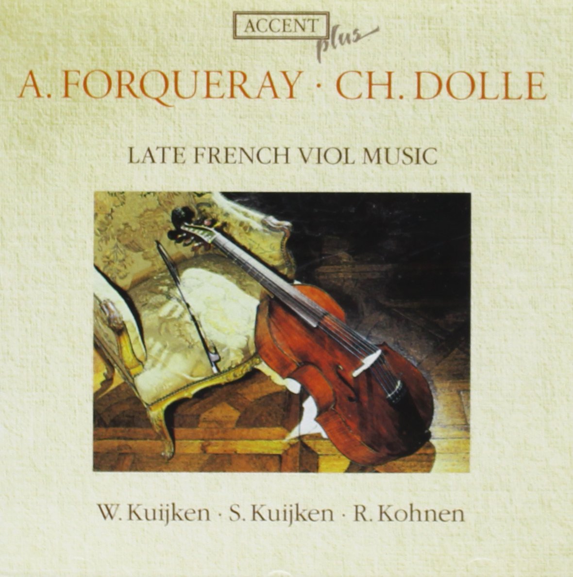 Späte Französische Gambenmusik von Forqueray und Dollé Classical