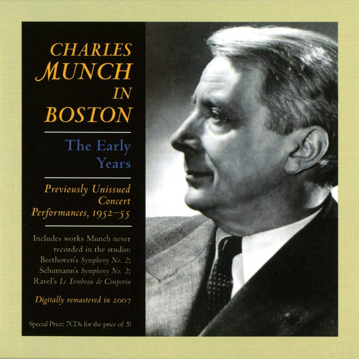 Charles Munch in Boston - Die frühen Jahre 1952-1955 Classical