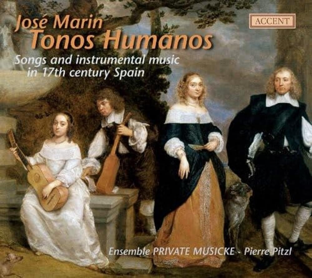 Tonos Humanos - Spanische Lieder und Tänze des 17. Jahrhunderts Classical