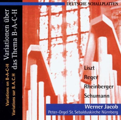 Variationen über B-A-C-H (Die Peter-Orgel in St. Sebaldus Nürnberg) Classical