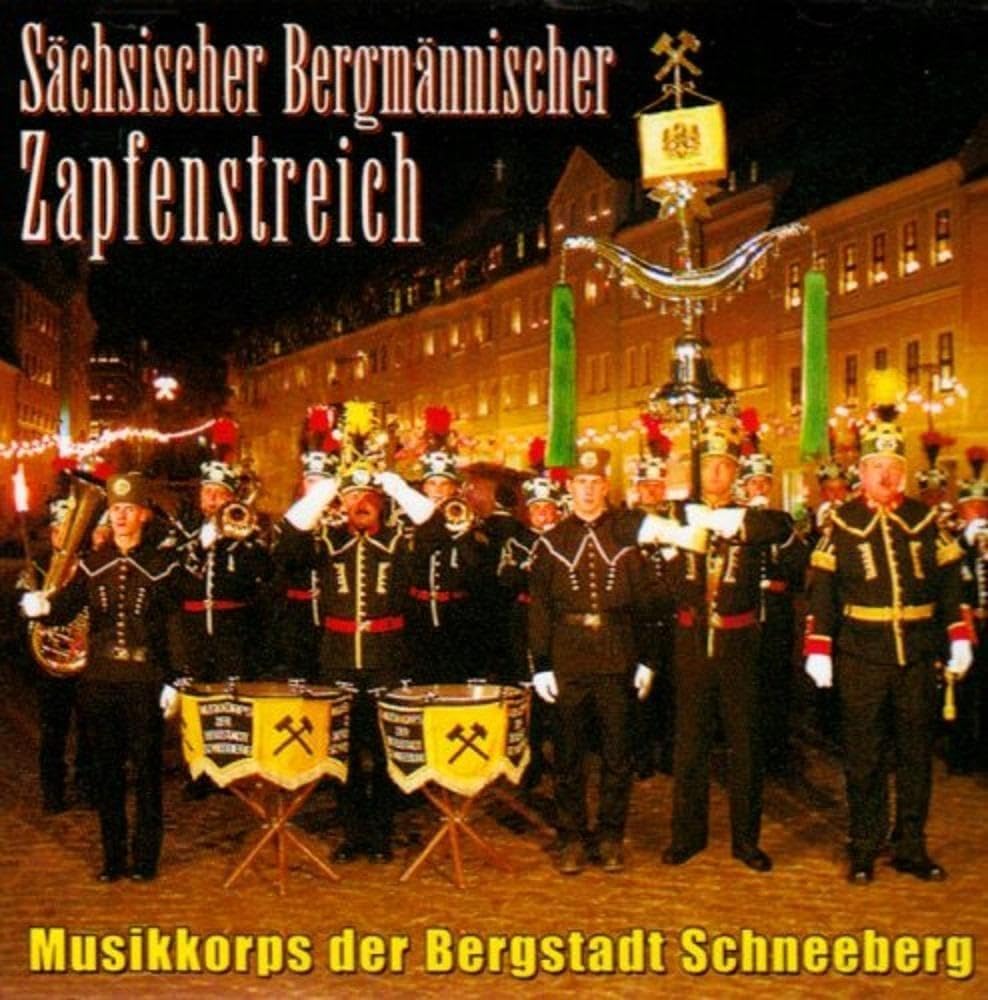Sächsischer Bergmännischer Zapfenstreich German Schlager & Volksmusik