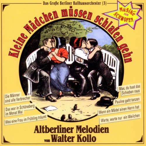 Kleine Mädchen Müssen Schlafen German Schlager & Volksmusik