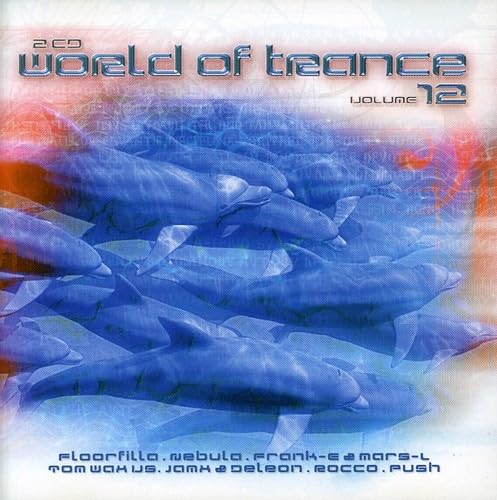 World of Trance 12 Dance & Electronic