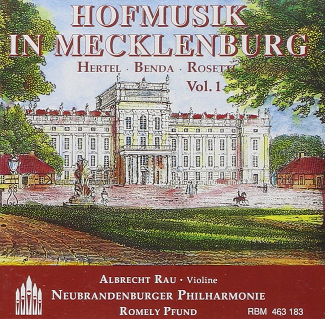 Hofmusik in Mecklenburg Vol.1 Classical