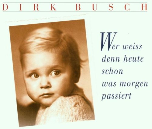 Wer Weiss Denn Heute Schon Was Morgen Passiert Pop
