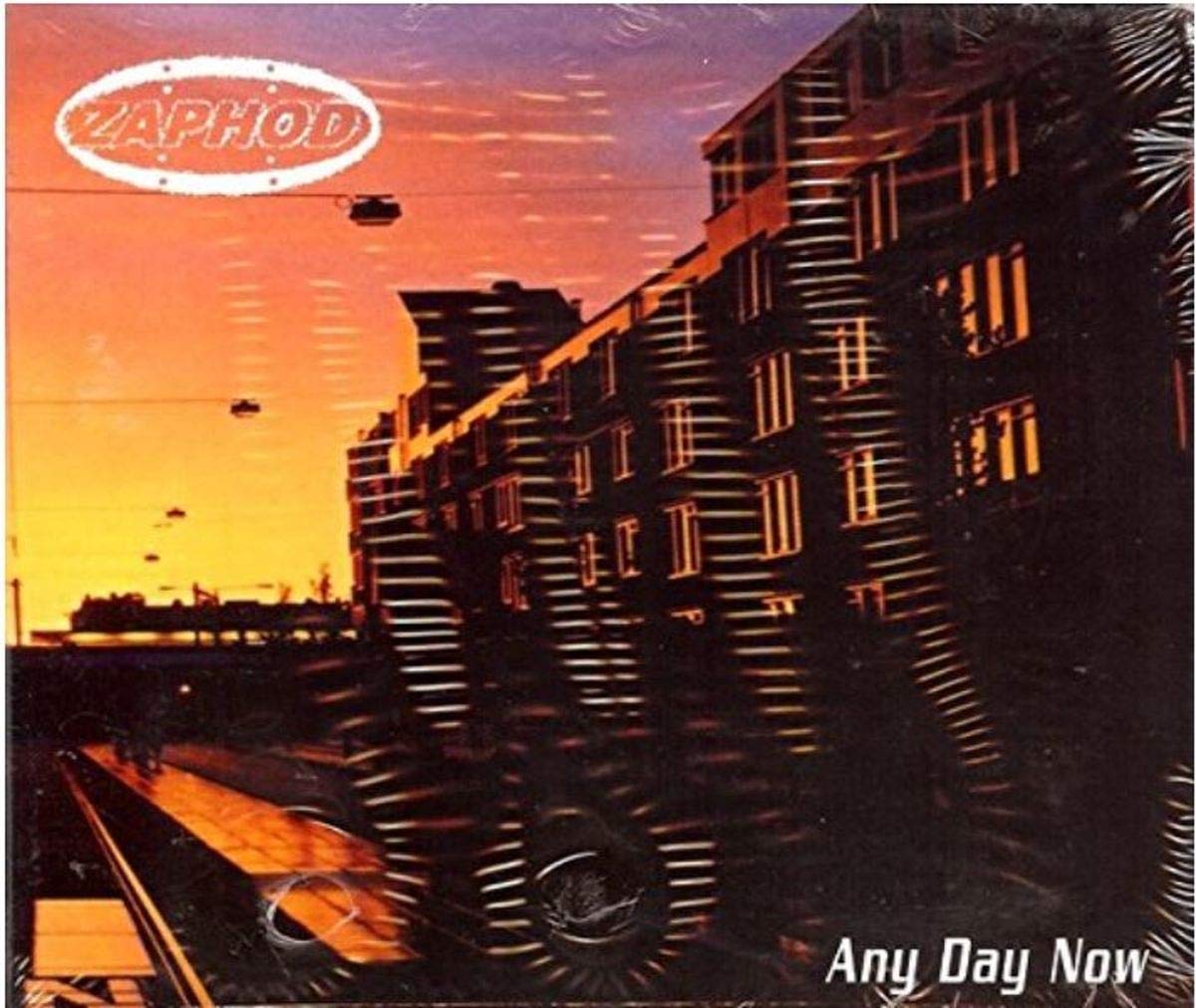 Product Image: Zaphod - Any Day Now