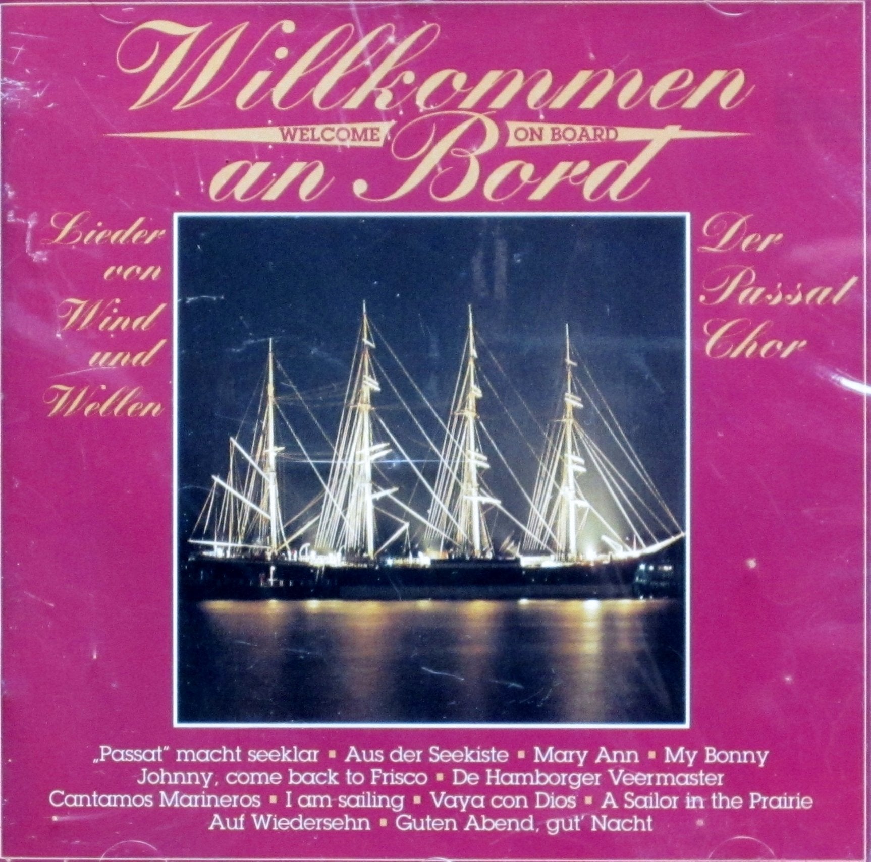 Willkommen an Bord - Lieder von Wind und Wellen German Schlager & Volksmusik