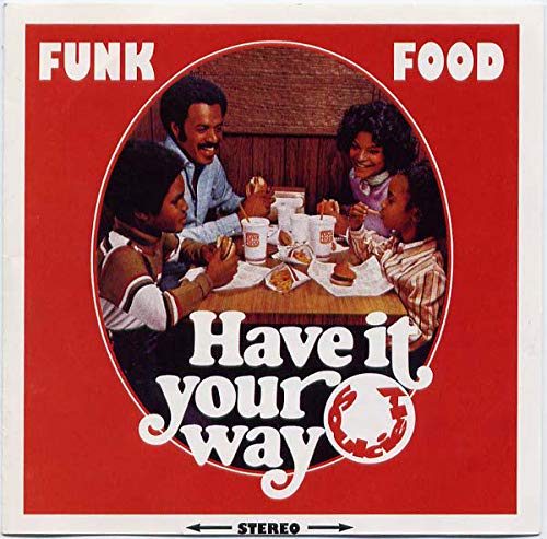 Funk Food 1 'Have It Your Way' Pop