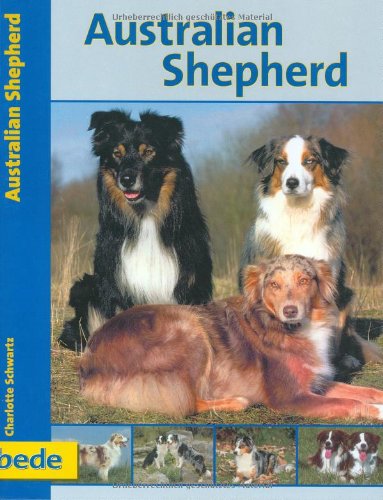Australian Shepherd, Praxisratgeber Pets