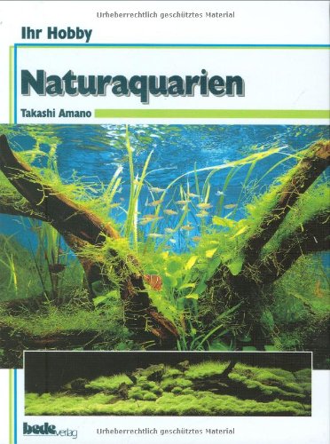 Ihr Hobby: Naturaquarien Pets