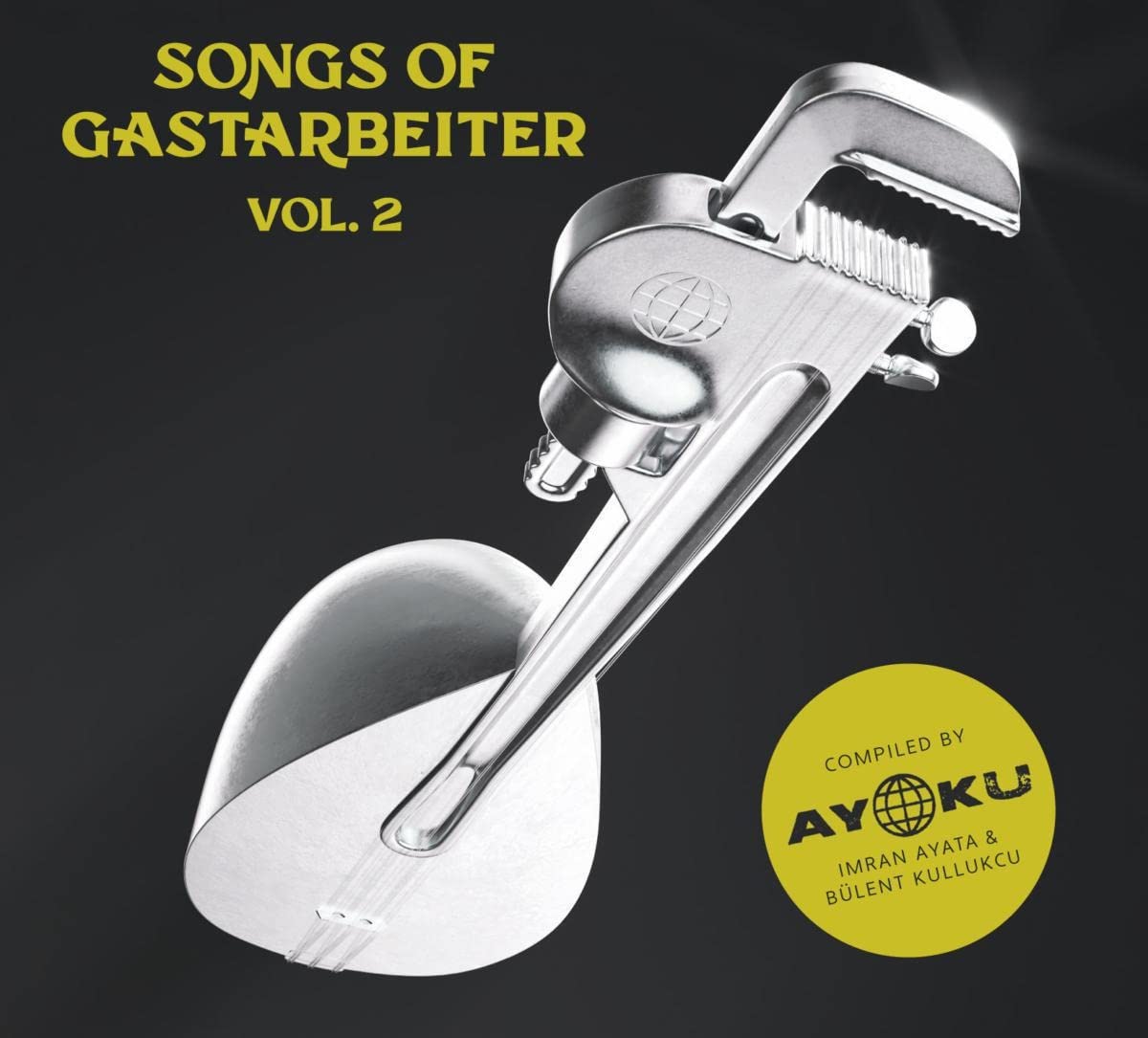 Songs of Gastarbeiter 2 Alternative & Indie