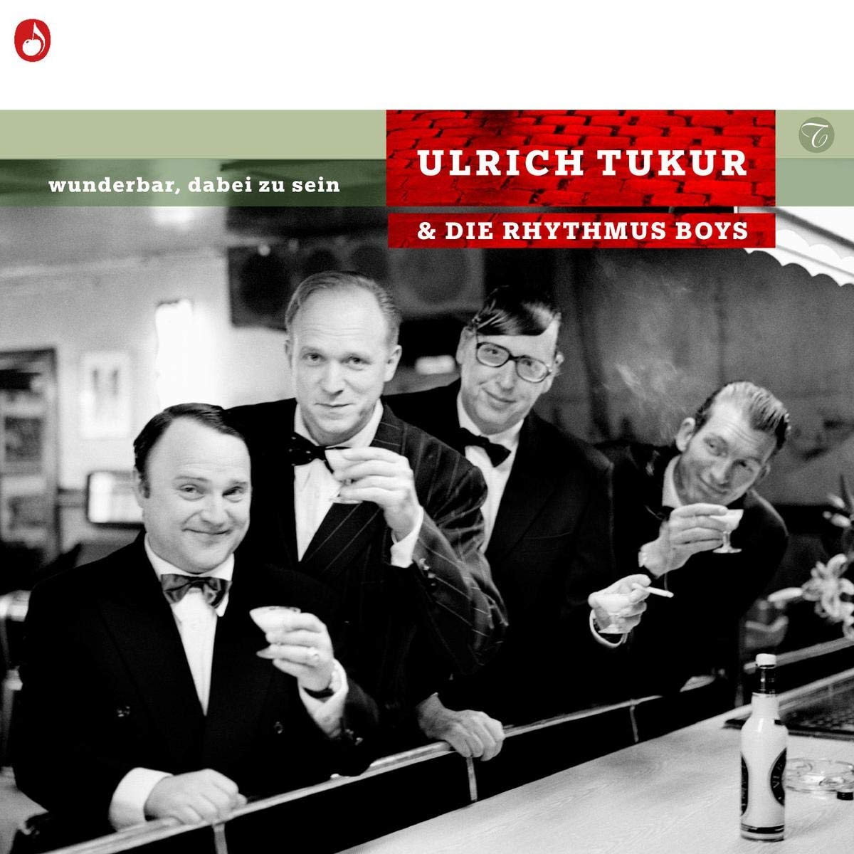 Wunderbar, Dabei zu Sein Jazz