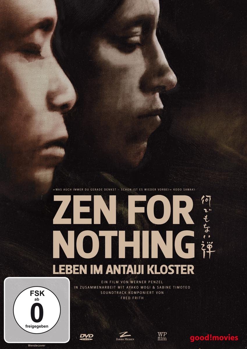 Zen for Nothing - Leben im Antaiji Kloster Films
