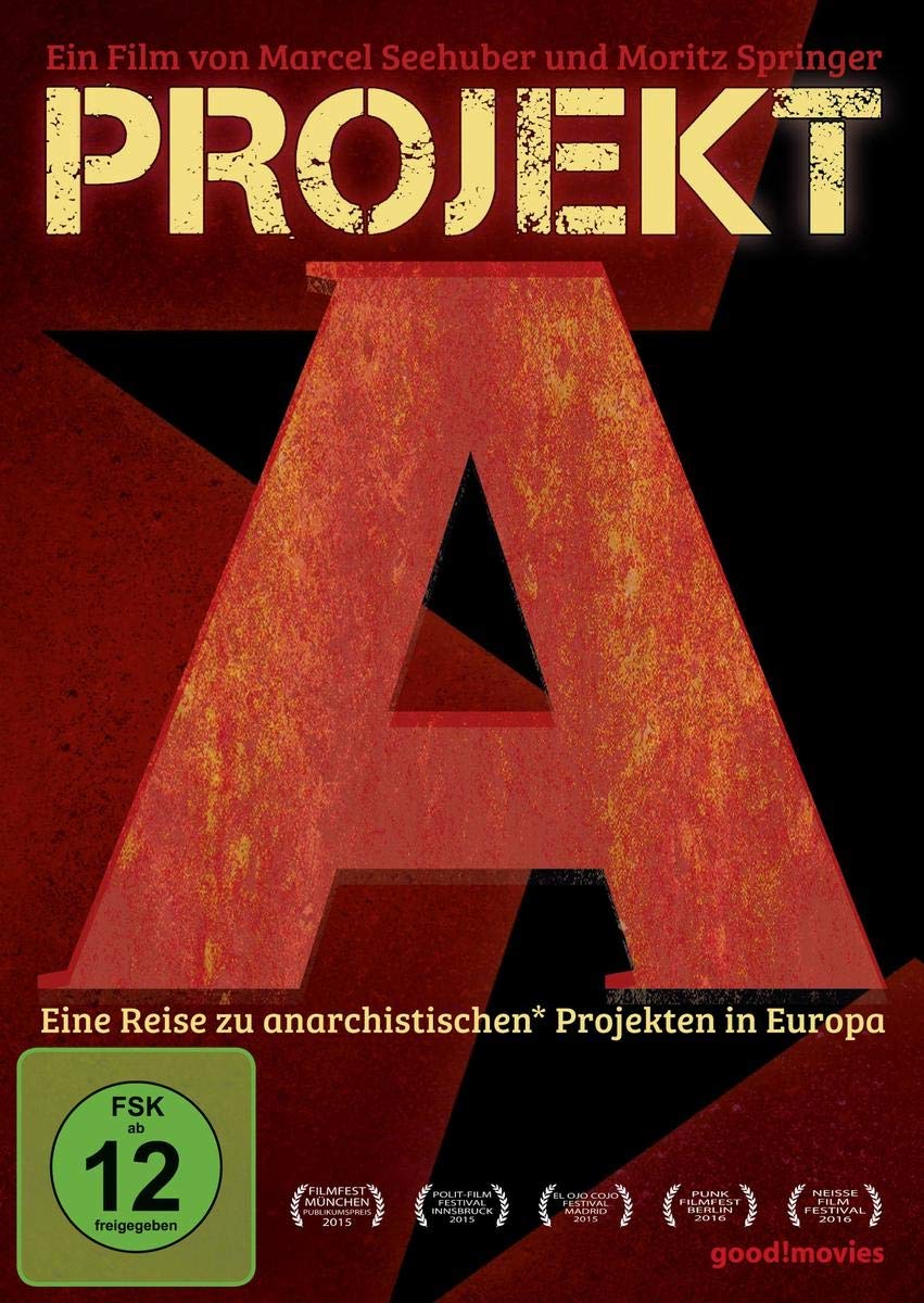 Projekt A - Eine Reise zu anarchistischen* Projekten in Europa Films