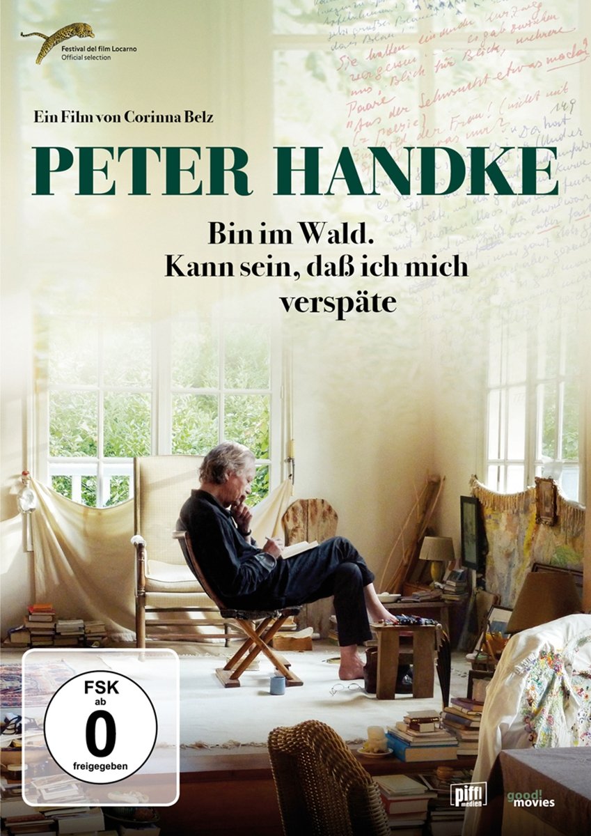 Peter Handke - Bin im Wald. Kann sein, daß ich mich verspäte Films
