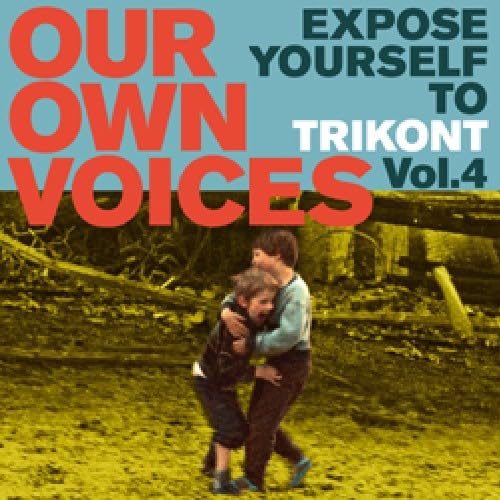 Our Own Voices-Expose Yourself to Trikont 4 / Various World Music