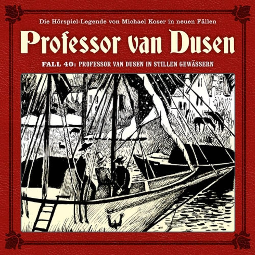 Professor Van Dusen in Stillen Gewässern (Neue Fälle 40 Radio Plays