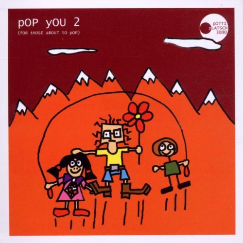 Product Image: Pop You 2 (for Those About to Pop)
