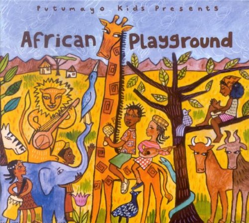 Putumayo Kids presents African Playground Pop